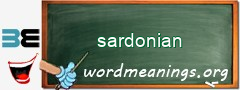 WordMeaning blackboard for sardonian